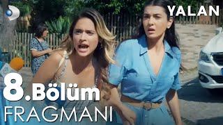 Yalan 8 Bölüm Fragmanı kanald [upl. by Burack406]