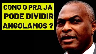 Angola legaliza PRA JÁ de Abel Chivukuvuko Análise [upl. by Htesil]