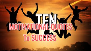 10 motivational quotes about success you should know quotes lifelessons motivation [upl. by Reizarf962]