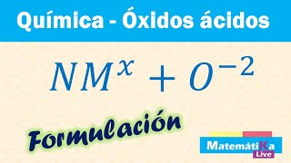 Óxidos ácidos formulación  Anhídridos [upl. by Notkcorb]