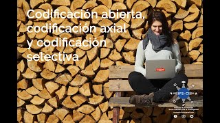 Codificación abierta codificación axial y codificación selectiva [upl. by Glaab]