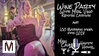 Wine Party with Mrs Vino  Kristen Carlson and 100 Bargain Wines for 2024 [upl. by Natye39]