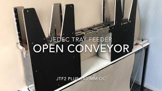 JEDEC Tray Feeder Open Conveyor [upl. by Ogilvie]