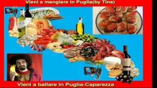 Vieni a mangiare in Pugliaby TinaVieni a ballare in Puglia [upl. by Surovy]