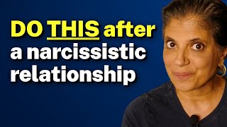 Do these 5 things AFTER a narcissistic relationship [upl. by Ymarej]