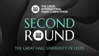 Leeds International Piano Competition 2024  Second Round  12 September 2PM [upl. by Dnaltroc]