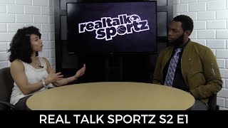 Real Talk Sportz S2 E1  Full Episode [upl. by Aretha]