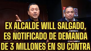 EXALCALDE WILFREDO SALGADO ES NOTIFICADO DE DEMANDA CIVIL EN SU CONTRA [upl. by Leonid746]