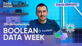 CORSO GRATUITO DI ANALISI DEI DATI torna la BOOLEAN DATA WEEK  Dal 20 al 24 novembre [upl. by Jurkoic245]