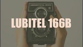 CAMERA TOUR  Lubitel 166B Medium Format Film [upl. by Holds]