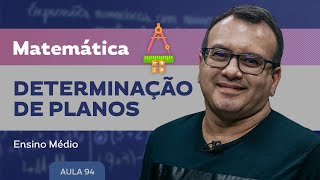 Determinação de planos  Matemática  Ensino Médio [upl. by Yromem]