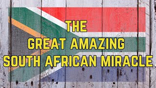 South African Miracle [upl. by Nauaj995]