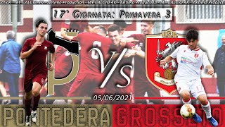 17° PRIMAVERA 3 ▶ PONTEDERA vs GROSSETO Fabio di Mauro 4K [upl. by Kcirederf]