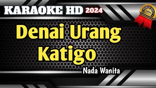 DENAI URANG KATIGO  Karaoke Minang Terbaru Nabilla Yuza Live HD [upl. by Christye]