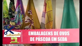 Faça embalagens de ovos de Páscoa em seda com artesã Denise Meneghello  Vida Melhor  150319 [upl. by Annabel]