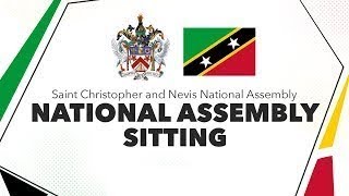 Sitting of The National Assembly of the St Kitts and Nevis Parliament  May 10 2024 [upl. by Ahseuqal35]