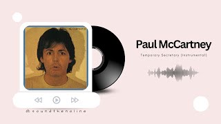 Paul McCartney  Temporary Secretary  Instrumental [upl. by Shirlee]