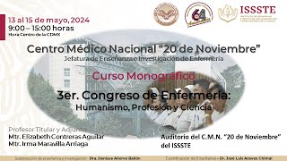 3er Congreso de EnfermeríaHumanismo Profesión y Ciencia [upl. by Leventis230]