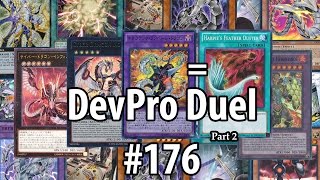 YuGiOh DevPro Duel 176  Cyber Dragons post CROS  Cyber Infinity [upl. by Gershom434]