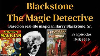 Blackstone The Magic Detective 1949 ep36 Death in the Crystal [upl. by Ajim]