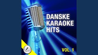 Sådan Nogen Som Os Karaoke Version [upl. by Nuncia]