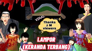 Lampor Keranda Terbang Full Movie ​ Sakura Hantu  Sakura Horor  Sakura School Simulator [upl. by Howell50]