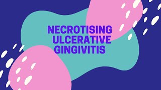 Necrotising Ulcerative Gingivitis [upl. by Fusco]