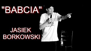 Jasiek Borkowski  Babcia Standup [upl. by Ailuy]