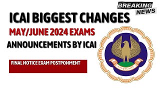 Breaking News  ICAI Exam Department Biggest Changes  Good News Out amp Final Update on postponement [upl. by Joeann]