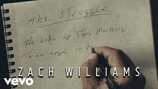 Zach Williams  The Struggle Official Lyric Video [upl. by Esinert369]