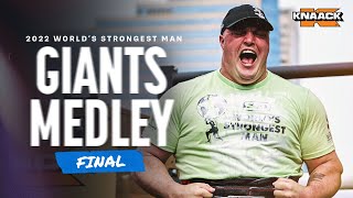 KNAACK Giants Medley  2022 Worlds Strongest Man FINAL [upl. by Sanborn501]