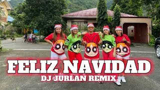 FELIZ NAVIDAD  DJ JURLAN REMIX  CHRISTMAS REMIX  DANCE FITNESS RF Dance Fitness [upl. by Cheffetz]