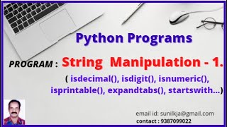 String Manipulation 1  isdecimal vs isdigit vs isnumeric expandtabs startswith [upl. by Nessie106]