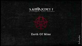 Moonspell  Earth Of Mine [upl. by Karb46]