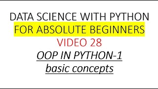 28PythonOOP1concepts Data Science With Python HINDI [upl. by Acissey]