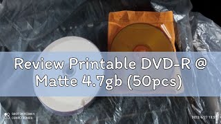 Review Printable DVDR  Matte 47gb 50pcs [upl. by Nel]