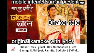 dhaker tale karaoke with lyrics [upl. by Ennovehs]