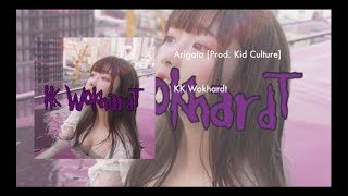 KK Wokhardt  Arigato Prod Kid Culture [upl. by Nathanson717]