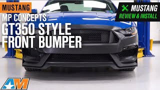 20182021 Mustang MP Concepts GT350 Style Front Bumper Unpainted Review amp Install [upl. by Sredna]