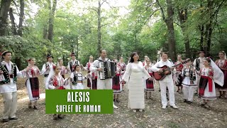 ALESIS  SUFLET DE ROMAN [upl. by Orvie]