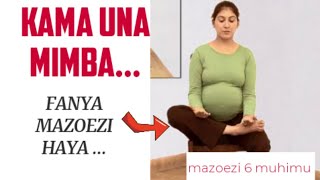 MAZOEZI 6 MUHIMU kwa mjamzito wiki ya tisa  exercise during pregnancy mimba pregnancyhealth [upl. by Gerbold699]