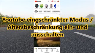 Youtube eingeschränkten Modus deaktivieren und aktivieren am Handy in der YouTube App [upl. by Ahsiemal]