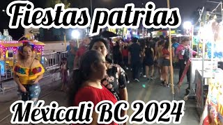 Fiestas Patrias Mexicali bc 2024 [upl. by Aynad]