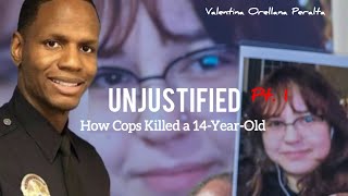 UNJUSTIFIED—How Cops Killed a 14YearOld [upl. by Ingham]