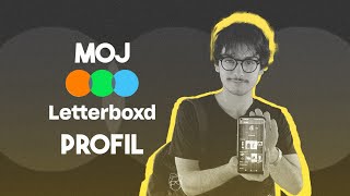 Moj Letterboxd Profil  Filmske Statistike i Drugo [upl. by Almallah]