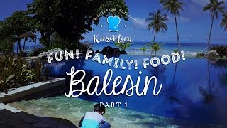 Kusinica Travels Balesin  Part 1 [upl. by Oirogerg]