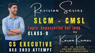 CMSLSLCM Depositories Act 1996  CS EXECUTIVE  DEC 2023  KARAN KUMAR cs student [upl. by Hardner]