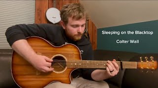 Sleeping on the Blacktop  Colter Wall cover [upl. by Ardnosac]