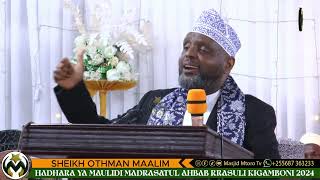 SHEIKH OTHMAN MAALIM  AKIIMBA QASWIDA YA MASOUD ADAM NINURU YAKE AMINI\ HADHARA YA AHBAB RRASUL [upl. by Hsirt]