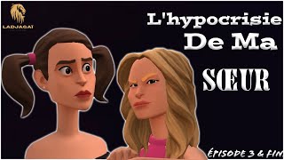 LHYPOCRISIE DE MA GRANDE SŒUR 😭 Épisode 3 amp Fin [upl. by Nnylesor]